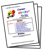 Career SNACKS To Go